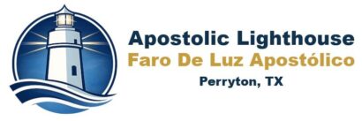 Apostolic Lighthouse of Perryton, TX